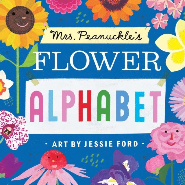 Jessie Ford - Mrs. Peanuckle's Flower Alphabet, E-bok