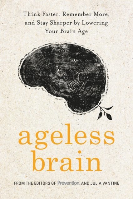 Julia VanTine - Ageless Brain, E-bok