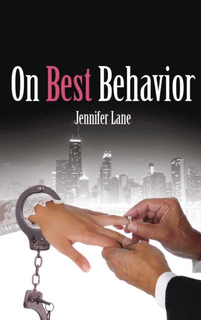 Jennifer Lane - On Best Behavior, E-bok