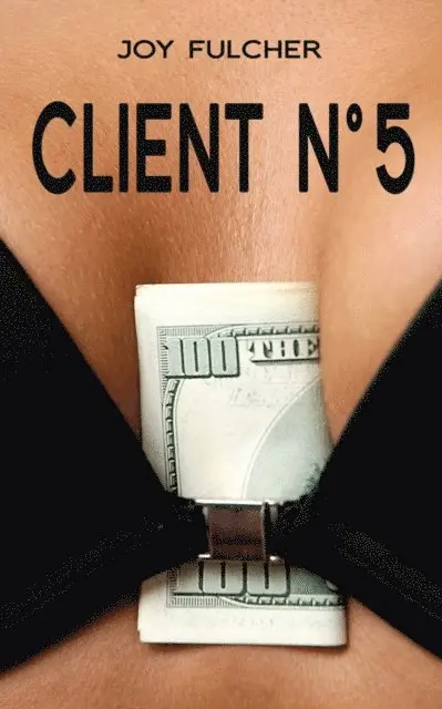 Joy Fulcher - Client No. 5, E-bok. Tillgänglighet: Lägg i varukorg