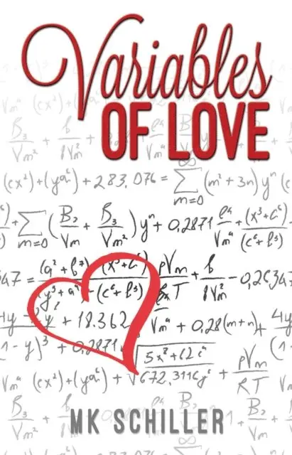 M.K. Schiller - Variables of Love, E-bok. Tillgänglighet: Lägg i varukorg