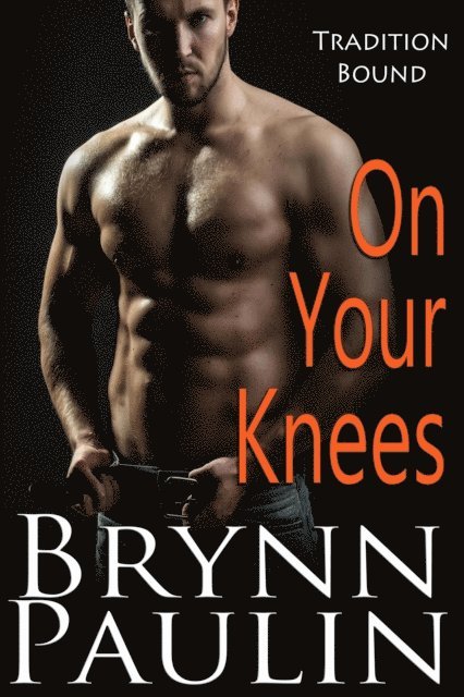 Brynn Paulin - On Your Knees, E-bok
