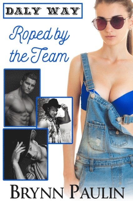 Brynn Paulin - Roped by the Team, E-bok