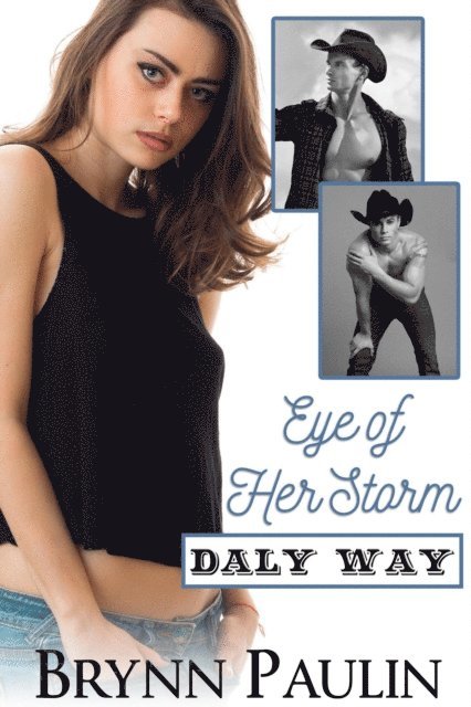 Brynn Paulin - Eye of Her Storm, E-bok