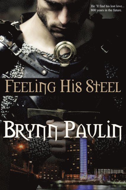 Feeling His Steel