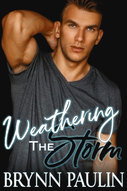 Weathering the Storm