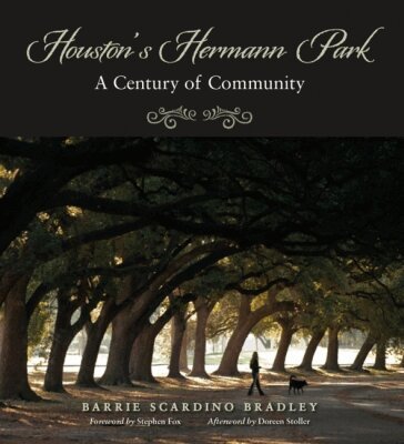 Bradley - Houston's Hermann Park, Inbunden. Tillgänglighet: Tillfälligt slut
