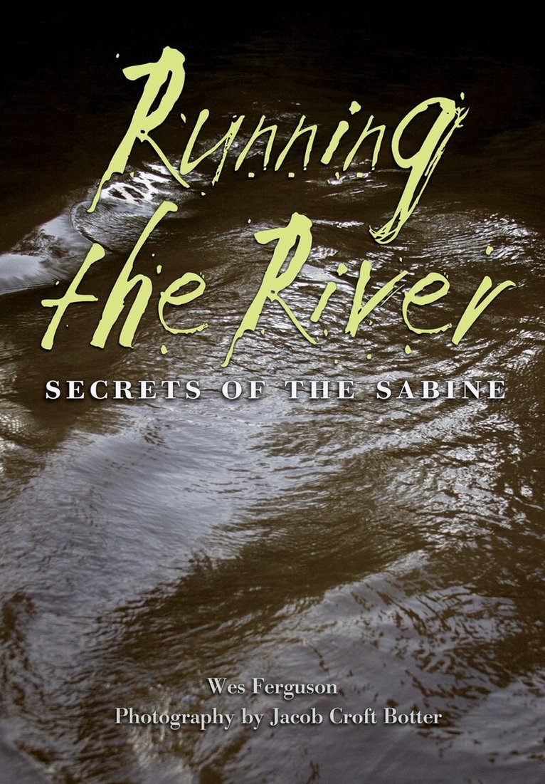 Wes Ferguson - Running the River, Häftad. Tillgänglighet: Tillfälligt slut