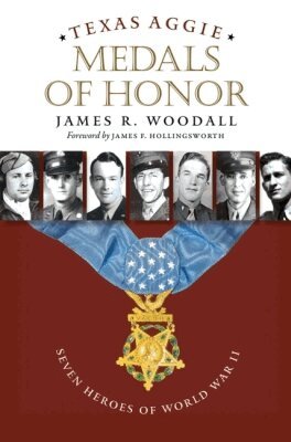 James R. Woodall - Texas Aggie Medals of Honor, Häftad. Tillgänglighet: Lägg i varukorg