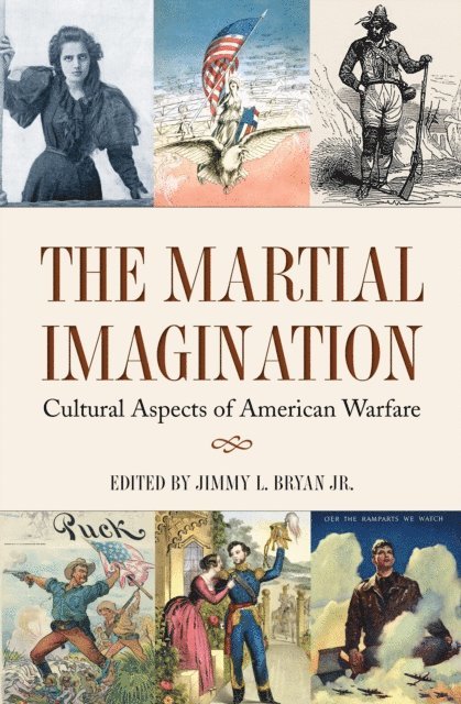 Jimmy L. Bryan - Martial Imagination, E-bok