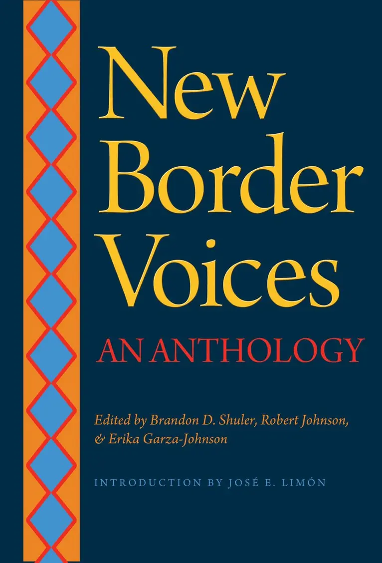 Brandon D Shuler, Robert Earl Johnson, Erika Garza-Johnson - New Border Voices, Häftad. Tillgänglighet: Tillfälligt slut