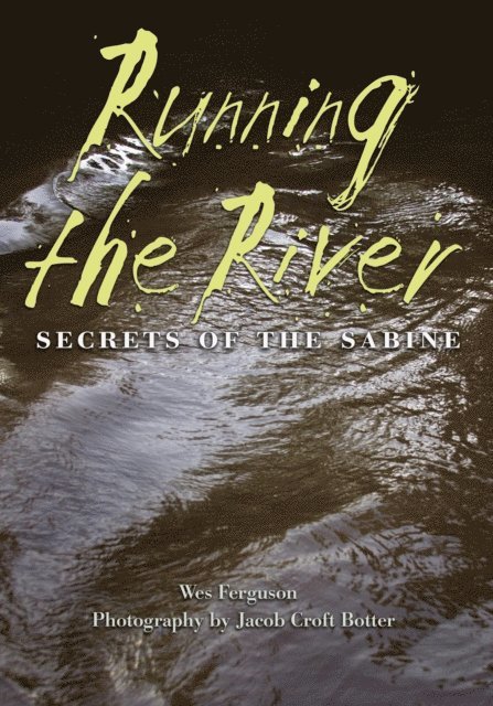 Wes Ferguson - Running the River, E-bok. Tillgänglighet: Lägg i varukorg