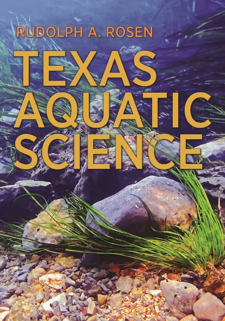 Rudolph A. Rosen - Texas Aquatic Science, Häftad. Tillgänglighet: Tillfälligt slut