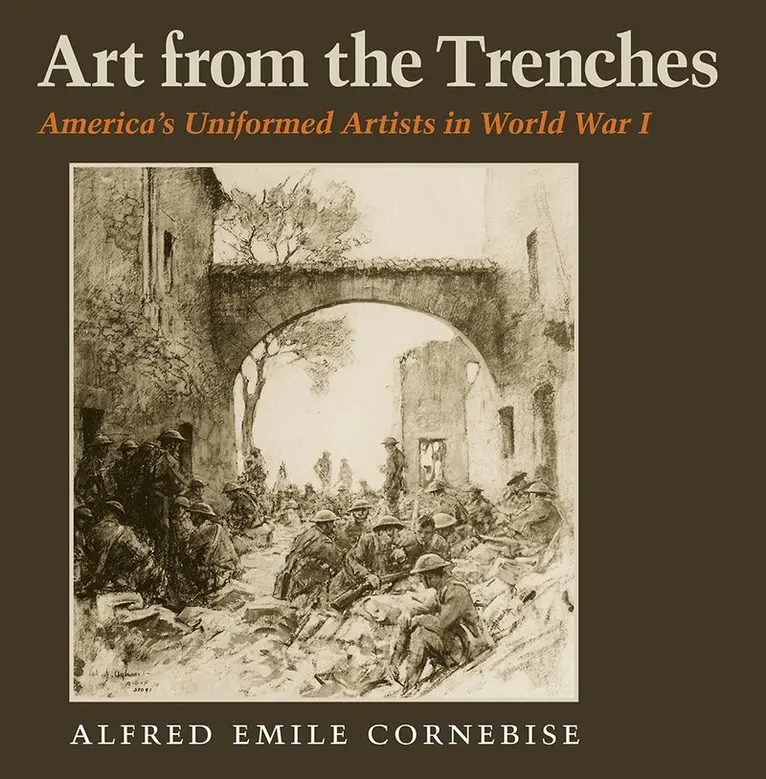 Alfred Emile Cornebise - Art from the Trenches, Häftad. Tillgänglighet: Tillfälligt slut