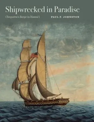 Paul F. Johnston - Shipwrecked in Paradise, Inbunden. Tillgänglighet: Tillfälligt slut