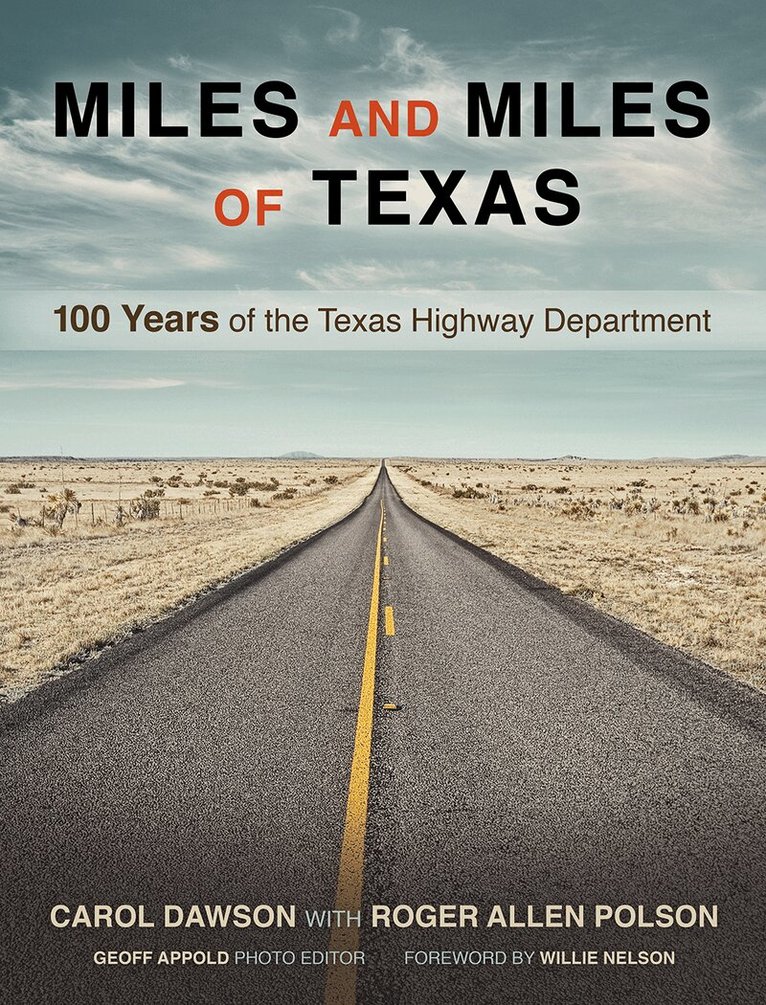 Carol Dawson - Miles and Miles of Texas, Inbunden. Tillgänglighet: Tillfälligt slut