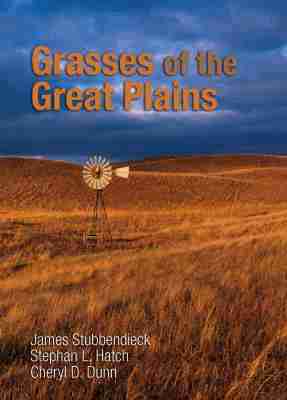 James Stubbendieck, Stephan L. Hatch, Cheryl D. Dunn - Grasses of the Great Plains, Inbunden. Tillgänglighet: Tillfälligt slut