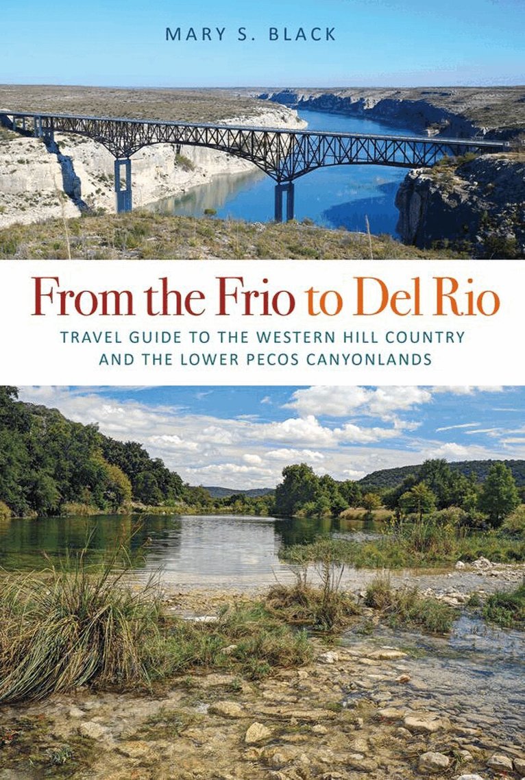 Mary S. Black - From the Frio to Del Rio, Häftad. Tillgänglighet: Tillfälligt slut