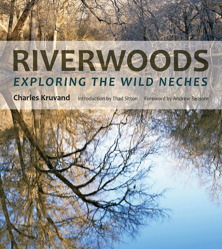 Charles Kruvand - Riverwoods, Inbunden. Tillgänglighet: Tillfälligt slut