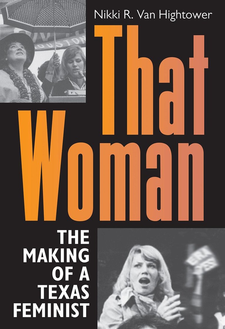 Nikki R. Van Hightower - That Woman, Inbunden. Tillgänglighet: Tillfälligt slut