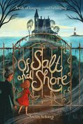 Of Salt and Shore