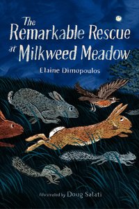 Remarkable Rescue at Milkweed Meadow