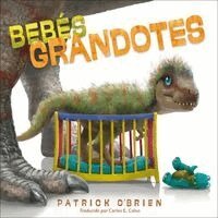 Patrick O'Brien - Bebés grandotes (Spanish Edition), Häftad. Tillgänglighet: Kommande
