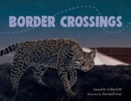 Sneed B. Collard III, Howard Gray - Border Crossings, Häftad. Tillgänglighet: Kommande