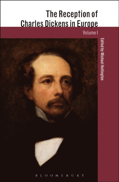 Michael Hollington - Reception of Charles Dickens in Europe, E-bok