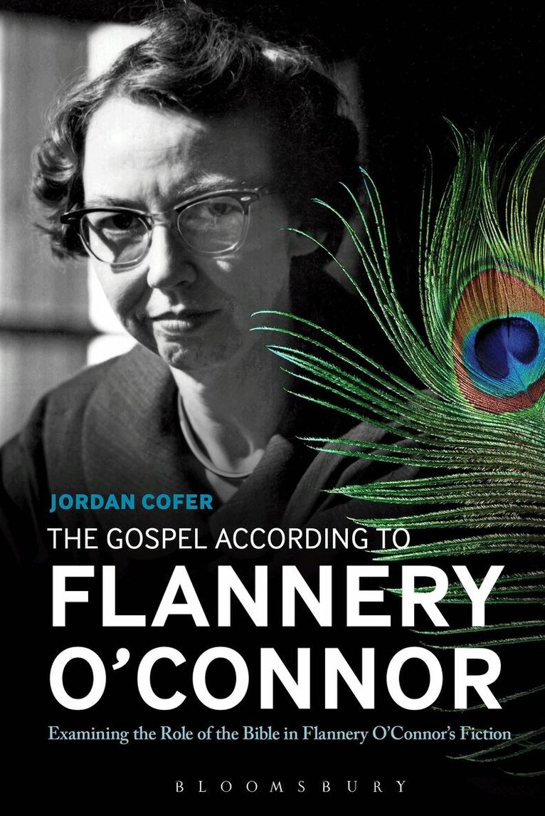 Jordan Cofer - Gospel According to Flannery O'Connor, Inbunden. Tillgänglighet: Lägg i varukorg