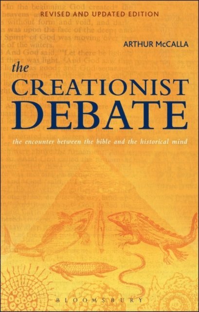 Arthur McCalla - Creationist Debate, Second Edition, E-bok