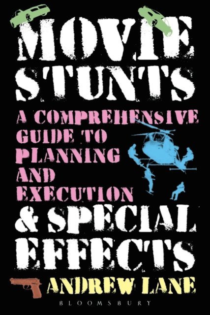 Andrew Lane - Movie Stunts & Special Effects, E-bok