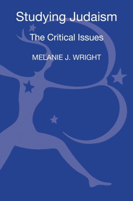 Melanie J. Wright - Studying Judaism, E-bok