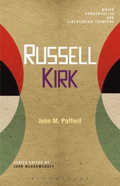 John M. Pafford - Russell Kirk, E-bok