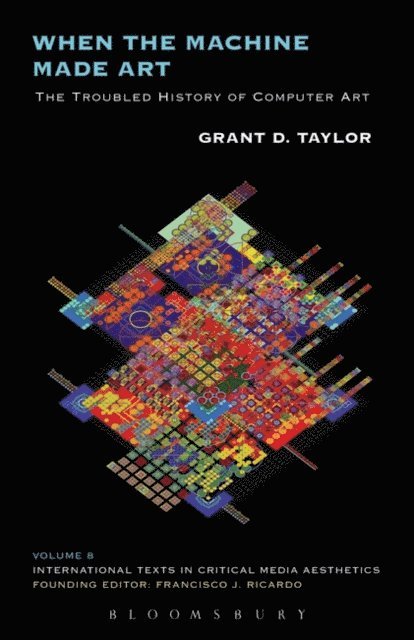 Grant D. Taylor - When the Machine Made Art, E-bok