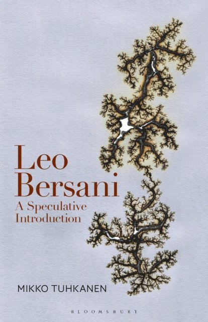 Mikko Tuhkanen - Leo Bersani, E-bok