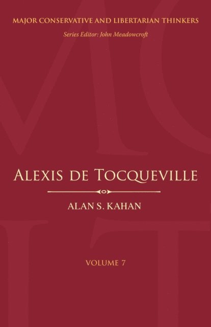 Alan S. Kahan - Alexis de Tocqueville, E-bok
