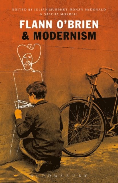Julian Murphet, Ronan McDonald, Sascha Morrell - Flann O'Brien & Modernism, E-bok