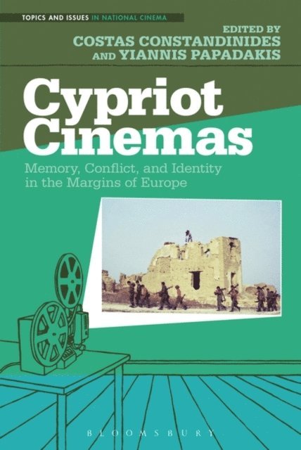 Costas Constandinides, Yiannis Papadakis - Cypriot Cinemas, E-bok