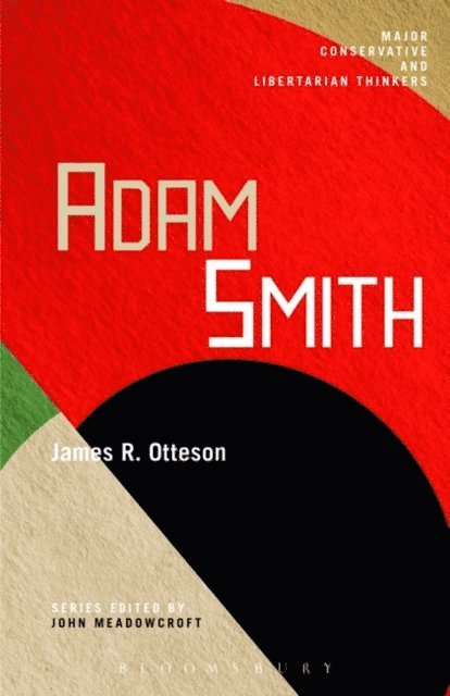 James R. Otteson - Adam Smith, E-bok