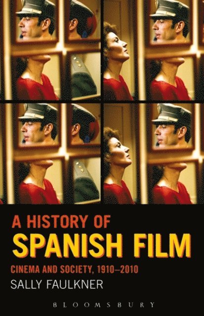 Sally Faulkner - History of Spanish Film, E-bok