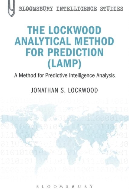 Jonathan S. Lockwood - Lockwood Analytical Method for Prediction (LAMP), E-bok. Tillgänglighet: Lägg i varukorg