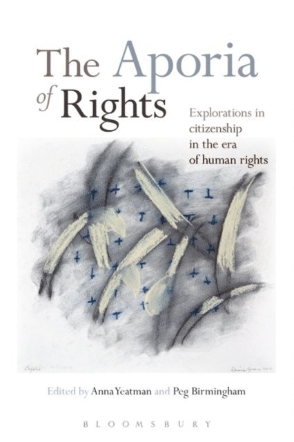 Peg Birmingham, Anna Yeatman - Aporia of Rights, E-bok