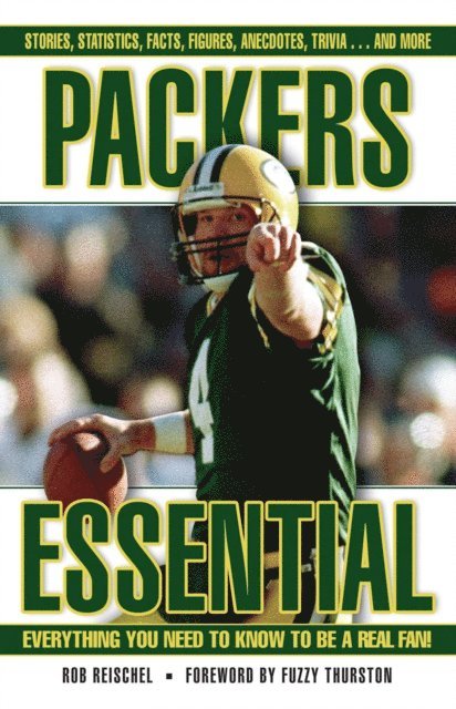 Rob Reischel - Packers Essential, E-bok