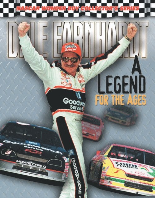 Bob Moore - Dale Earnhardt: A Legend for the Ages, E-bok