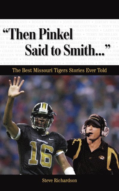 Steve Richardson - &quote;Then Pinkel Said to Smith. . .&quote;, E-bok
