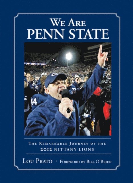 Lou Prato - We Are Penn State, E-bok