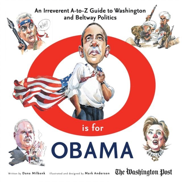 Dana Milbank - O is for Obama, E-bok