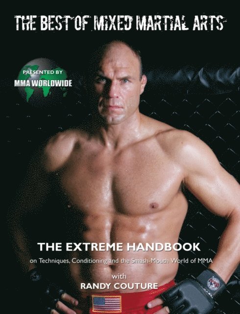 Randy Couture, MMA Worldwide - Best of Mixed Martial Arts, E-bok