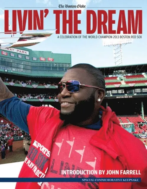 The Boston Globe - Livin' the Dream, E-bok. Tillgänglighet: Lägg i varukorg